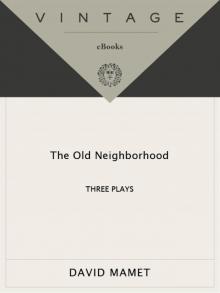 The Old Neighborhood