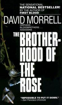 Brotherhood of the Rose Brotherhood of the Rose
