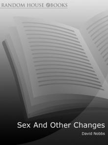 Sex and Other Changes