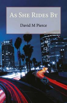 As She Rides By (Vic Daniel Series)