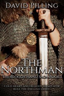 The Northman (The Bloody Hand Saga Book 1)