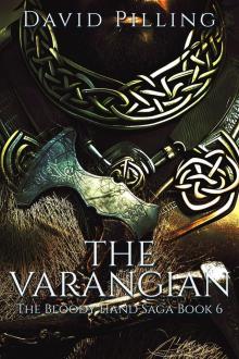 The Varangian (The Bloody Hand Saga Book 6)