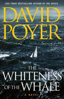 The Whiteness of the Whale: A Novel The Whiteness of the Whale: A Novel