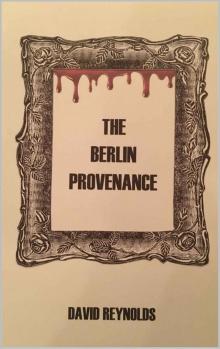 The Berlin Provenance