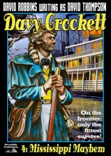 Mississippi Mayhem (A Davy Crockett Western Book 4)