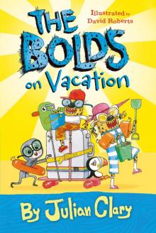 The Bolds on Vacation The Bolds on Vacation