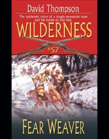 Fear Weaver w-57 Fear Weaver w-57