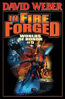 In Fire Forged: Worlds of Honor V-ARC In Fire Forged: Worlds of Honor V-ARC