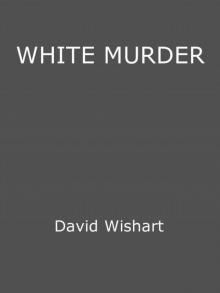 White Murder (A Marcus Corvinus mystery)