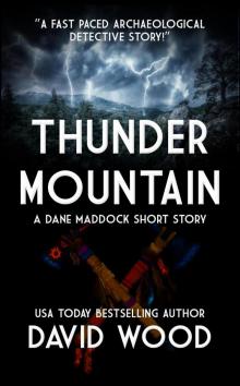 Thunder Mountain- a Dane Maddock Short Story