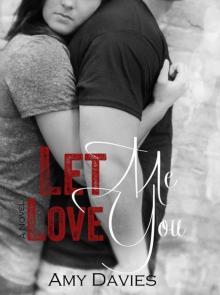 Let Me Love You