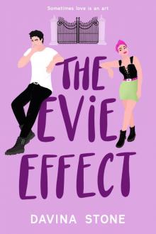 The Evie Effect: Sometimes love is an art