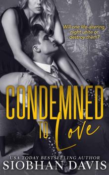 Condemned to Love: ￼
