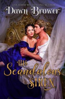 His Scandalous Siren (Marsden Descendants Book 5) His Scandalous Siren (Marsden Descendants Book 5)
