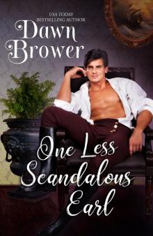 One Less Scandalous Earl One Less Scandalous Earl