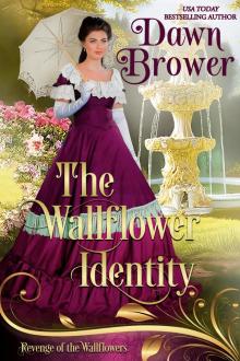The Wallflower Identity: Lady Be Vengeful The Wallflower Identity: Lady Be Vengeful