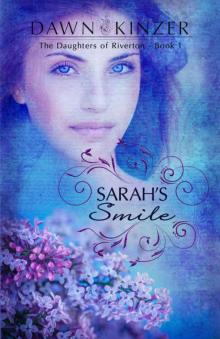 Sarah's Smile (The Daughters of Riverton Book 1)
