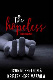The Hopeless (The Huntress #2)
