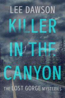 Killer in the Canyon
