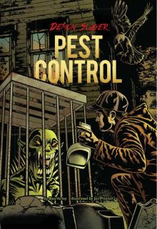 Book 6: Pest Control - Demon Slayer Set 2