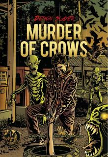 Book 7: Murder of Crows - Demon Slayer Set 2