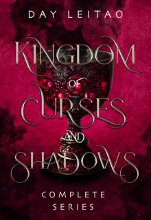 Kingdom of Curses and Shadows: A complete YA romantic fantasy series