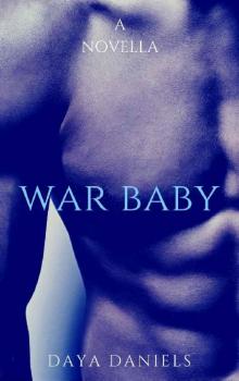 War Baby: A Novella