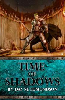 Time of Shadows (The Saga of the Seven Stars Book 2)