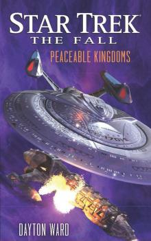 Star Trek: Typhon Pact - 13 - The Fall: Peaceable Kingdoms