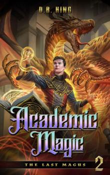 Academic Magic: A Progression Fantasy Saga (The Last Magus Book 2)