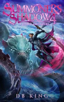 Summoner's Shadow 4: A LitRPG Adventure