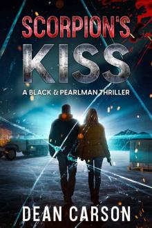 Scorpion's Kiss: A Black & Pearlman Thriller