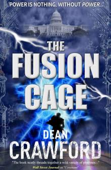 The Fusion Cage (Warner & Lopez Book 2) The Fusion Cage (Warner & Lopez Book 2)