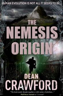 The Nemesis Origin (Warner & Lopez Book 1)
