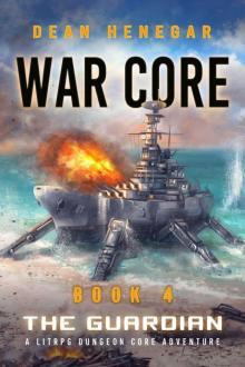 War Core, Book4: The Guardian