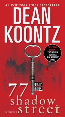 77 Shadow Street (with bonus novella the Moonlit Mind)