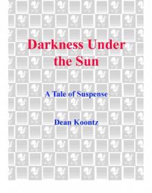 Darkness Under the Sun (Novella)