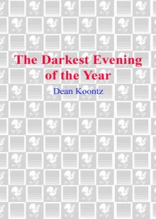 The Darkest Evening of the Year (Dean Koontz)