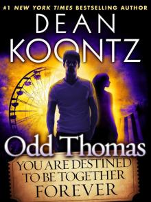 You Are Destined to Be Together Forever (Short Story)