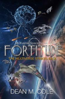 Fortitude: A Military Science Fiction Thriller (Multiverse Space Book Two)