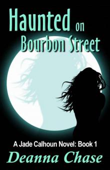 Haunted on Bourbon Street Haunted on Bourbon Street
