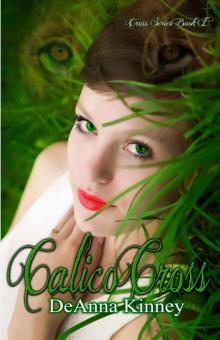 Calico Cross (Cross Series Book 1)