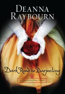 Lady Julia 04 - Dark Road to Darjeeling