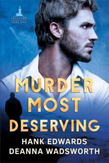 Murder Most Deserving