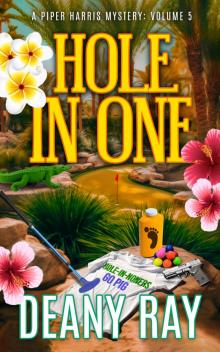 Hole in One (A Piper Harris Mystery, Volume 5)