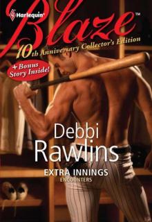 Extra Innings and In His Wildest Dreams