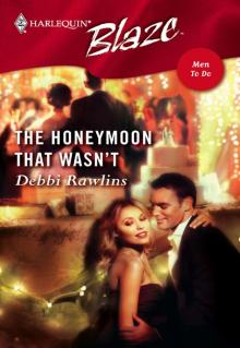 The Honeymoon That Wasn't