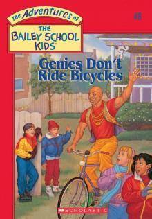 Genies Don't Ride Bicycles