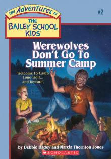 Werewolves Don't Go to Summer Camp