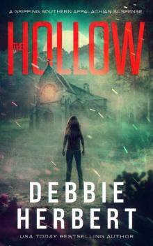 The Hollow: A Gripping Appalachian Suspense